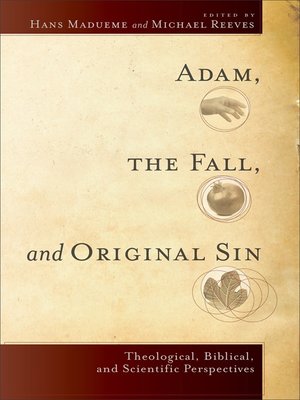 cover image of Adam, the Fall, and Original Sin